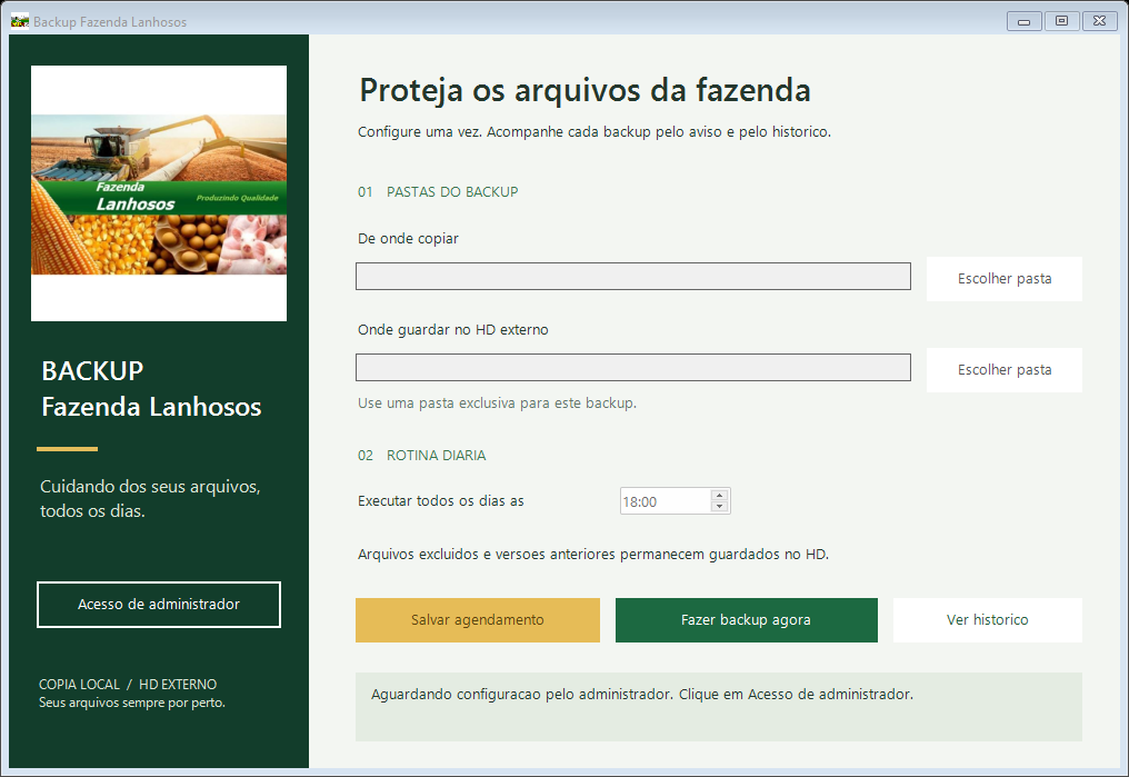 Tela do Backup Fazenda Lanhosos com configuração de pastas e horário protegida pelo acesso de administrador